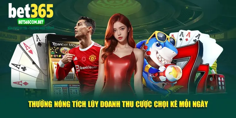 Thưởng nóng tích lũy doanh thu cược chọi kê mỗi ngày